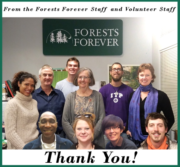 From the Forests Forever Staff and Volunteer Staff Thank You!